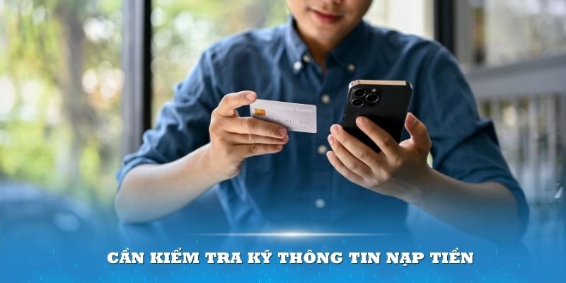 Bạn cần kiểm tra kỹ thông tin về mã thẻ cào và dữ liệu cá nhân chính xác