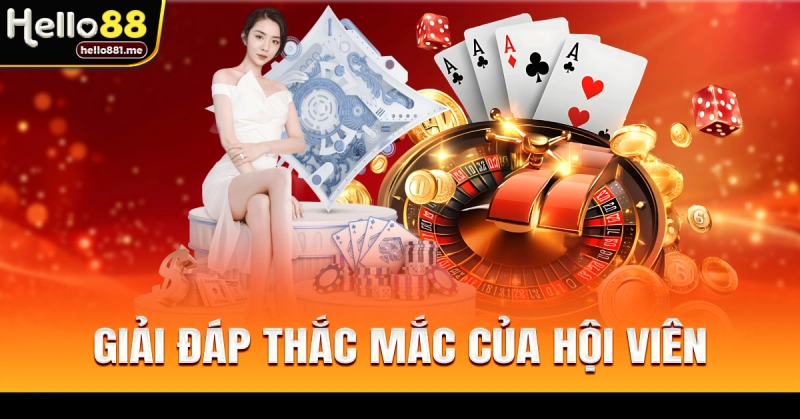 Giải đáp một số câu hỏi khi tham gia cược tại hello888